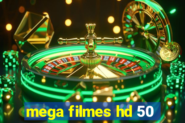 mega filmes hd 50